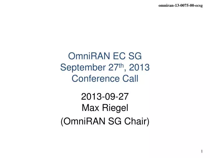 omniran ec sg september 27 th 2013 conference call