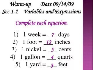 Warm-up Date 09/14/09 Sec 1-1 Variables and Expressions