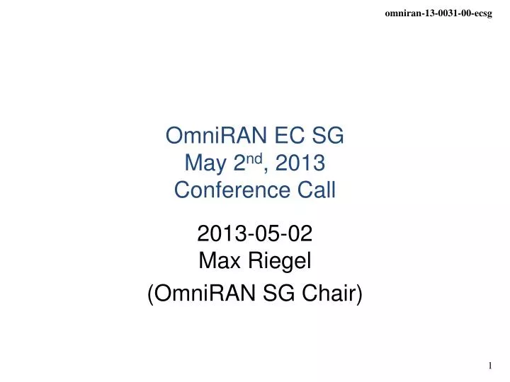 omniran ec sg may 2 nd 2013 conference call