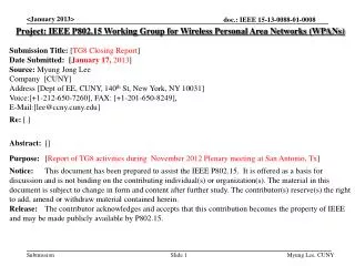 Project: IEEE P802.15 Working Group for Wireless Personal Area Networks (WPANs)