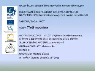 NÁZEV: Třetí mocnina