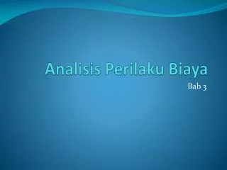analisis perilaku biaya