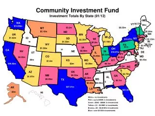 Community Investment Fund Investment Totals By State (01/12)