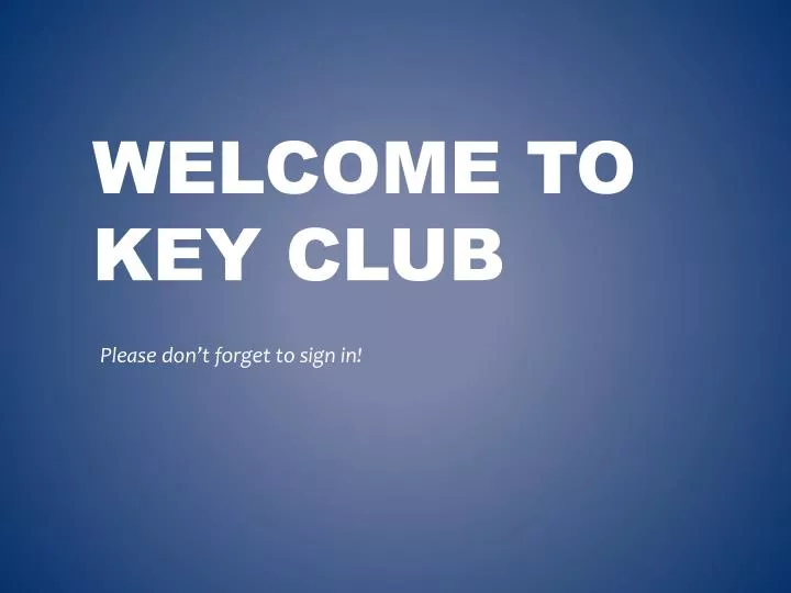 welcome to key club