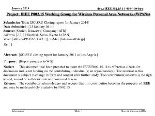 Project: IEEE P802.15 Working Group for Wireless Personal Area Networks (WPANs)