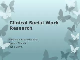 Clinical S ocial W ork Research