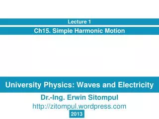 University Physics: Waves and Electricity