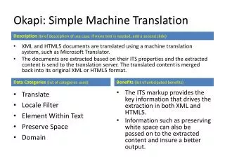 Okapi: Simple Machine Translation
