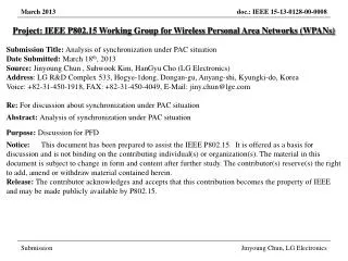 Project: IEEE P802.15 Working Group for Wireless Personal Area Networks (WPANs)