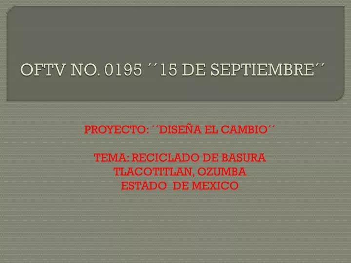 oftv no 0195 15 de septiembre