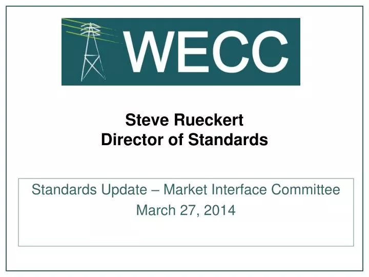 steve rueckert director of standards