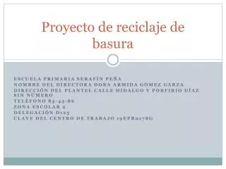 proyecto de reciclaje de basura