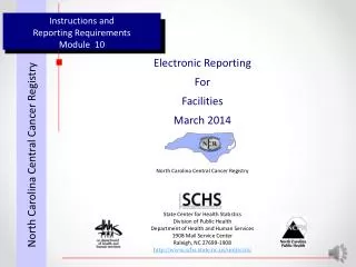Instructions and Reporting Requirements Module 10