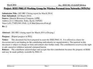 Project: IEEE P802.15 Working Group for Wireless Personal Area Networks (WPANs)