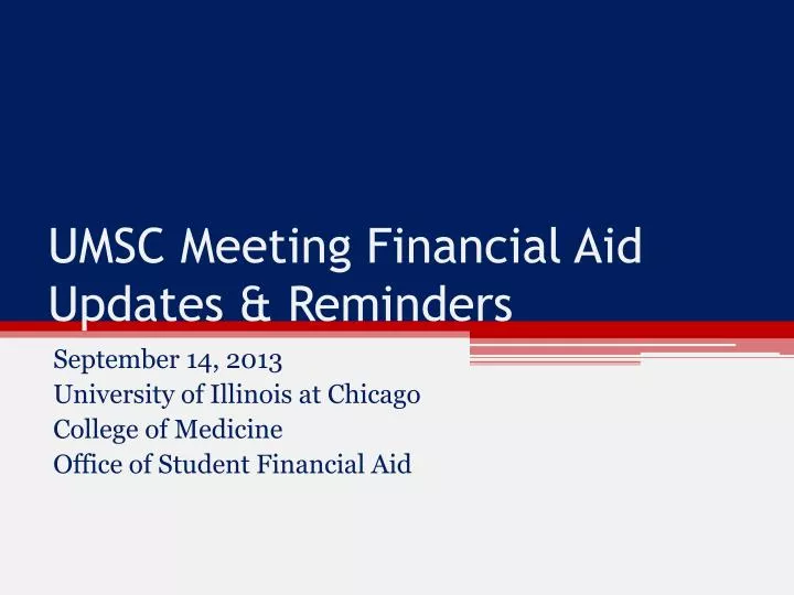umsc meeting financial aid updates reminders
