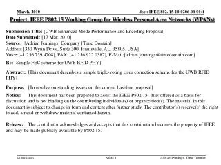 Project: IEEE P802.15 Working Group for Wireless Personal Area Networks (WPANs)