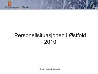 personellsituasjonen i stfold 2010