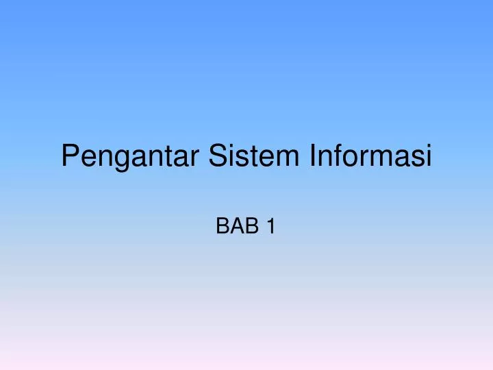 pengantar sistem informasi