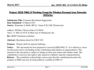 Project: IEEE P802.15 Working Group for Wireless Personal Area Networks (WPANs)