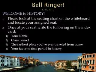 Bell Ringer! 8/23/2010