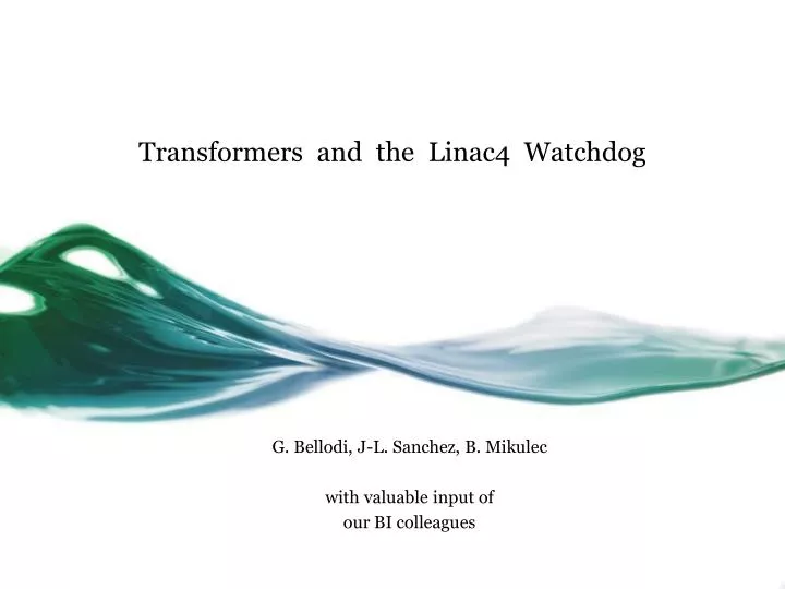 transformers and the linac4 watchdog