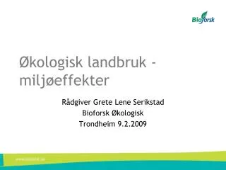kologisk landbruk milj effekter