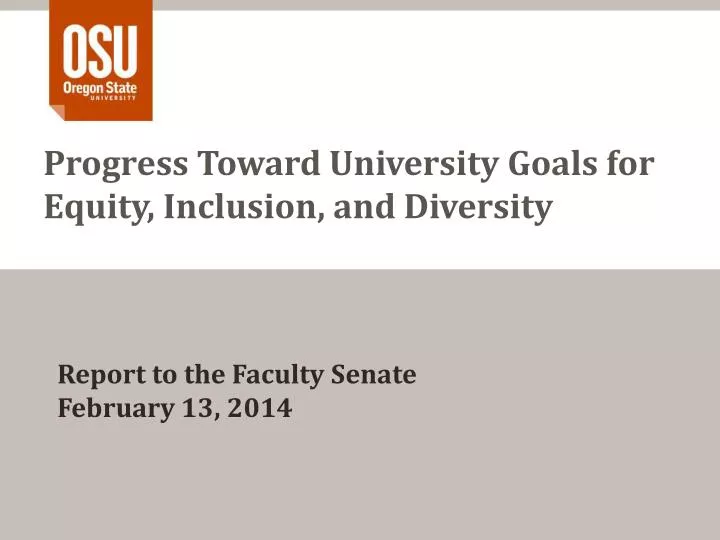 progress toward university goals for equity inclusion and diversity