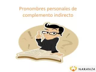 pronombres personales de complemento indirecto