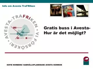 info om avesta trafriken