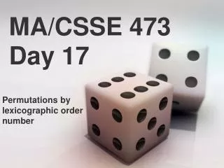 MA/CSSE 473 Day 17