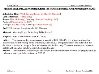 Project: IEEE P802.15 Working Group for Wireless Personal Area Networks (WPANs)