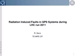 Radiation Induced Faults in QPS Systems during LHC run 2011