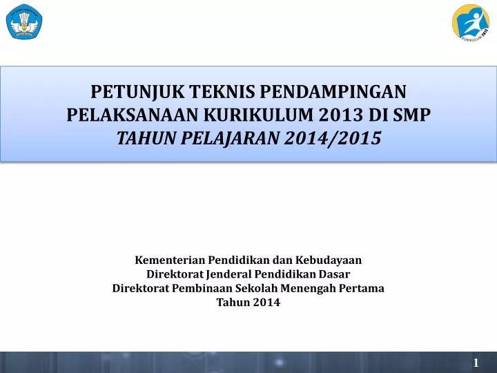 petunjuk teknis pendampingan pelaksanaan kurikulum 2013 di smp tahun pelajaran 2014 2015
