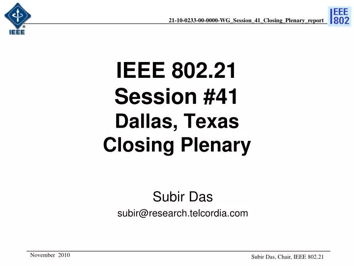 ieee 802 21 session 41 dallas texas closing plenary