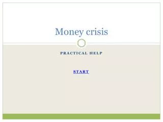 Money crisis