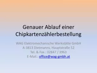 genauer ablauf einer chipkartenz hlerbestellung