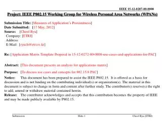 Project: IEEE P802.15 Working Group for Wireless Personal Area Networks (WPANs)