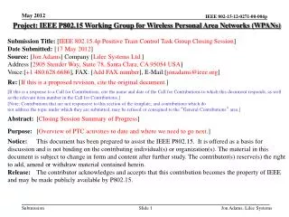 Project: IEEE P802.15 Working Group for Wireless Personal Area Networks (WPANs)