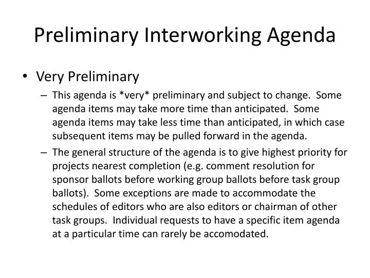 preliminary interworking agenda