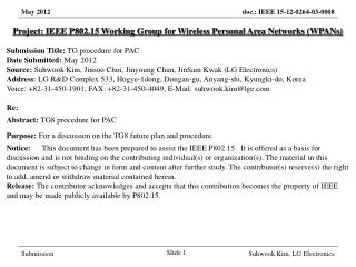 Project: IEEE P802.15 Working Group for Wireless Personal Area Networks (WPANs)