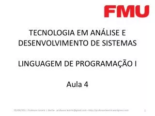 tecnologia em an lise e desenvolvimento de sistemas linguagem de programa o i aula 4
