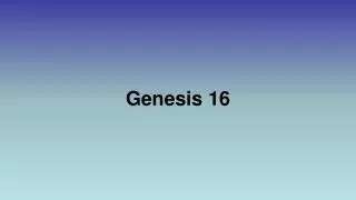 genesis 16