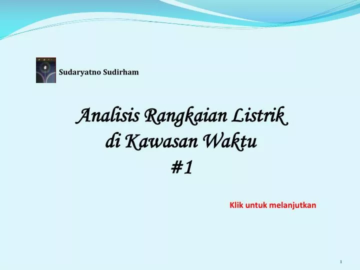 analisis rangkaian listrik di kawasan waktu 1