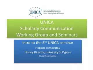 UNICA Scholarly Communication Working Group and Seminars