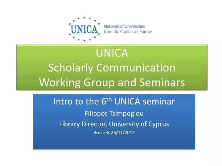 unica scholarly communication working group and seminars