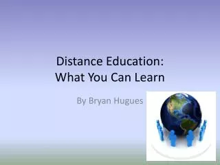 Distance Education: What You Can Learn