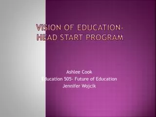 Vision of Education- Head Start Program
