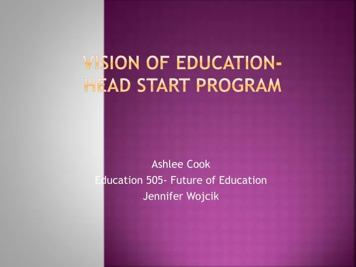vision of education head start program