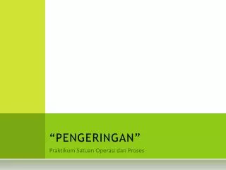 pengeringan