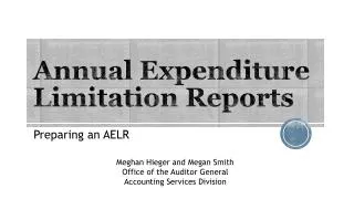 Annual Expenditure Limitation R eports